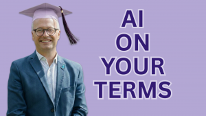 Smiling man in a blue suit wearing a graduation cap against a purple background, with bold text saying 'AI ON YOUR TERMS'.